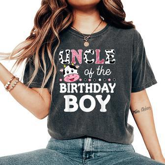 Uncle Of The Birthday Boy Farm Cow Daddy Papa 1St Women's Oversized Comfort T-shirt | Mazezy