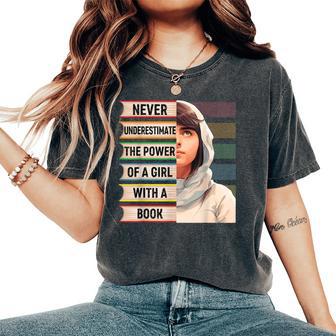 Never Underestimate A Girl With A Book Malala Yousafzai Women's Oversized Comfort T-Shirt - Thegiftio UK