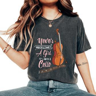 Never Underestimate A Girl With A Cello Cellist Women's Oversized Comfort T-Shirt | Mazezy
