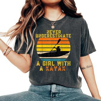 Never Underestimate A Girl With A Kayak Vintage Kayaking Women's Oversized Comfort T-Shirt - Monsterry UK
