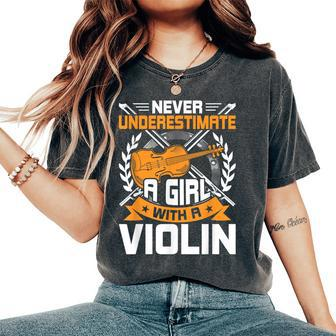 Never Underestimate A Girl With A Violin Musician Women's Oversized Comfort T-Shirt - Monsterry DE