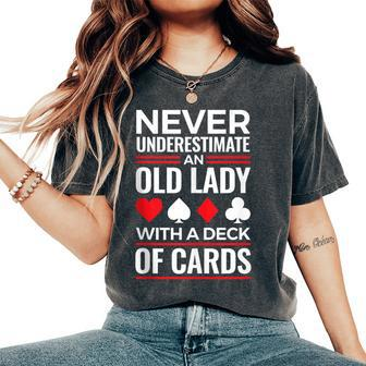 Never Underestimate An Old Lady With A Deck Of Cards Women's Oversized Comfort T-Shirt - Thegiftio UK