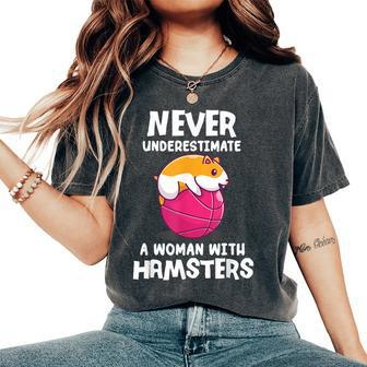 Never Underestimate A Woman With Hamsters Hamster Women's Oversized Comfort T-Shirt - Monsterry AU