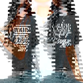 Warning The Girls Are Drinking Again Girl Party Women's Oversized Comfort T-Shirt - Seseable