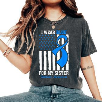 I Wear Blue For My Sister Type 1 Diabetes Awareness Women's Oversized Comfort T-Shirt - Thegiftio UK