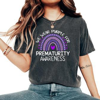 We Wear Purple Rainbow For World Prematurity Awareness Day Women's Oversized Comfort T-Shirt - Monsterry