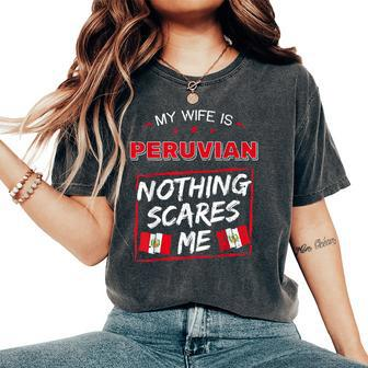 My Wife Is Peruvian Republic Of Peru Heritage Roots Flag Women's Oversized Comfort T-Shirt | Mazezy
