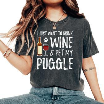 Wine And Puggle Dog Mom Or Dog Dad Idea Women's Oversized Comfort T-Shirt - Seseable