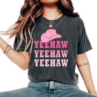 Yeehaw Cowboy Cowgirl Pink Wild Western Country Rodeo Women's Oversized Comfort T-shirt | Mazezy