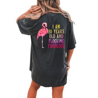 80Th Birthday Pink Watercolor Flamingo 80 Year T Women's Oversized Comfort T-Shirt Back Print | Mazezy