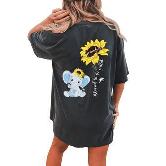 Blessed To Be Called Grandma Elephant Sunflower Women's Oversized Comfort T-Shirt Back Print | Mazezy