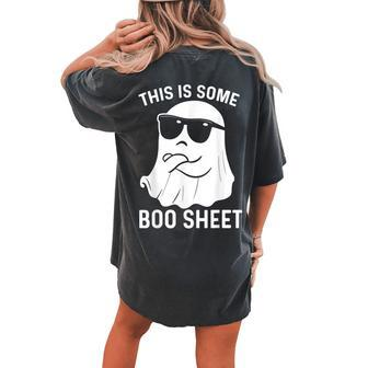 This Is Some Boo Sheet Ghost Halloween Costume Women's Oversized Comfort T-shirt Back Print - Seseable