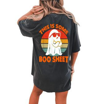 This Is Some Boo Sheet Halloween Ghost For Women's Oversized Comfort T-shirt Back Print - Seseable