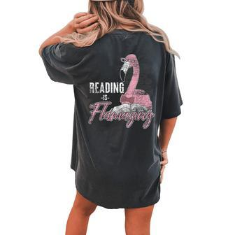 Book Reader Bookworm Reading Flamingo Women's Oversized Comfort T-Shirt Back Print | Mazezy