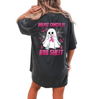 Breast Cancer Is Boo Sheet Ghost Halloween Awareness Groovy Women's Oversized Comfort T-shirt Back Print - Seseable