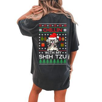 Chillin With My Shih Tzu Santa Ugly Christmas Sweater Women's Oversized Comfort T-shirt Back Print - Seseable