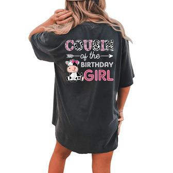 Cousin Of The Birthday Girl Farm Cow Cousin Matching Family Women's Oversized Comfort T-shirt Back Print - Seseable