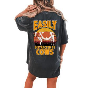 Cow Farmer Men Women Easily Distracted By Cows Women's Oversized Comfort T-Shirt Back Print | Mazezy