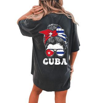 Cuban Girl Flag Messy Hair Bun Republic Of Cuba Heritage Women's Oversized Comfort T-shirt Back Print - Seseable