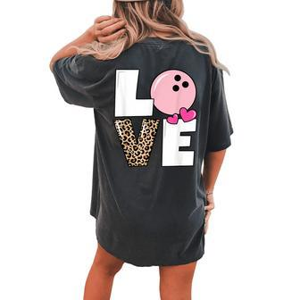 Cute Love Bowling Bowler Girls Bowling Women's Oversized Comfort T-shirt Back Print - Monsterry DE