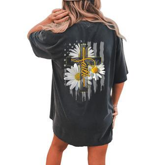Faith Cross Casual Cross Daisy Us Flag Floral Women's Oversized Comfort T-Shirt Back Print | Mazezy