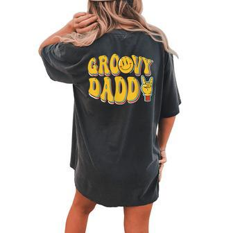Family Matching T Retro Birthday Party Groovy Daddy Women's Oversized Comfort T-Shirt Back Print | Mazezy
