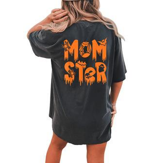 Momster Halloween Mom Costume Dadcula Family Matching Women's Oversized Comfort T-shirt Back Print | Mazezy