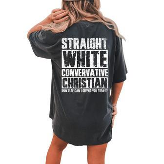 Straight White Conservative Christian Women's Oversized Comfort T-shirt Back Print - Seseable