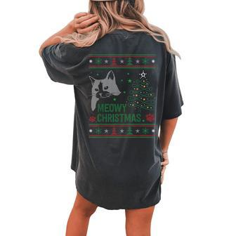 Ugly Christmas Sweater Meowy Catmas Merry Catmas Xmas Women's Oversized Comfort T-shirt Back Print - Seseable
