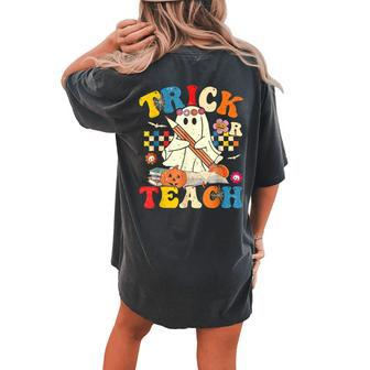 Ghost Trick Or Teach Retro Teacher Halloween Costume Women's Oversized Comfort T-shirt Back Print - Monsterry UK