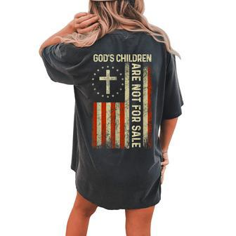 God's Children Are Not For Sale Usa Flag Idea Quote Women's Oversized Comfort T-shirt Back Print - Seseable