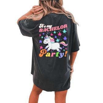 Groovy It's My Bachelor Party Unicorn Marriage Party Women's Oversized Comfort T-shirt Back Print