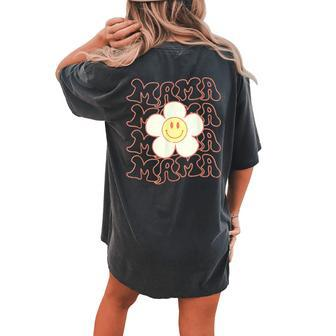 Groovy Mama Daisy Smile Mother Mom Mommy Mama Women's Oversized Comfort T-Shirt Back Print | Mazezy