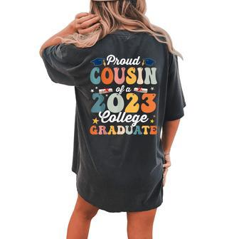 Groovy Proud Cousin Of A 2023 College Graduate Party 23 Women's Oversized Comfort T-Shirt Back Print | Mazezy