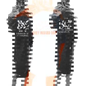 Halloween Retro Vintage Salem Witch 1692 They Missed One Women's Oversized Comfort T-shirt Back Print | Mazezy