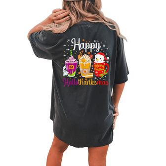 Happy Hallothanksmas Drinks Halloween Thanksgiving Christmas Women's Oversized Comfort T-shirt Back Print - Seseable