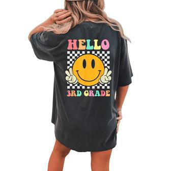 Hello 3Rd Grade Hippie Smile Face Back To School First Day Women's Oversized Comfort T-shirt Back Print - Seseable