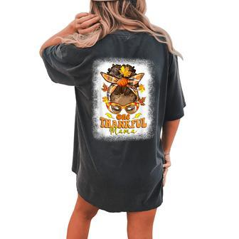 Hippie Messy Bun One Thankful Mama Pumpkin Fall Mom Women's Oversized Comfort T-Shirt Back Print | Mazezy