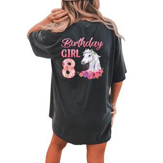 Horse Lovers 8Th Birthday Girl Cute 8 Year Old Women's Oversized Comfort T-shirt Back Print - Seseable