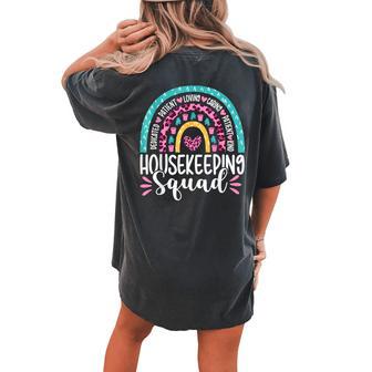 Housekeeping Squad Rainbow Leopard Housekeeper Appreciation Women's Oversized Comfort T-shirt Back Print - Monsterry UK