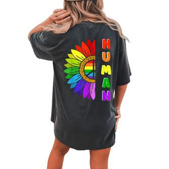 Human Sunflower Rainbow Lgbt Flag Gay Pride Proud Lgbtq Women's Oversized Comfort T-Shirt Back Print | Mazezy