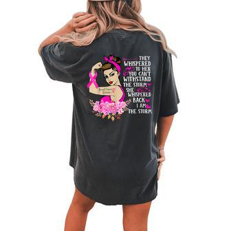 I'm The Storm Strong Breast Cancer Warrior Pink Ribbon Women's Oversized Comfort T-shirt Back Print - Monsterry UK