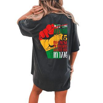 July 4Th Junenth 1865 Cool Gifts For Women Women's Oversized Graphic Back Print Comfort T-shirt - Thegiftio UK