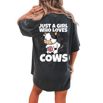 Just A Girl Who Loves Cow Cute Cow Costume Milk Farmer Women's Oversized Comfort T-Shirt Back Print | Mazezy