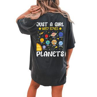 Just A Girl Who Loves Planets Solar Space Science Lover Girl Women's Oversized Comfort T-shirt Back Print - Monsterry AU