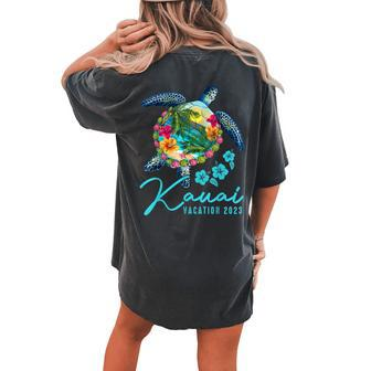 Kauai Sea Turtle Hawaiian Family Vacation 2023 Group Women's Oversized Comfort T-shirt Back Print - Seseable