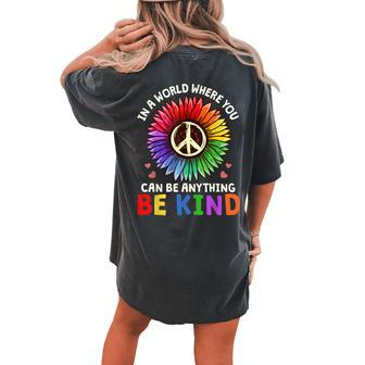 Kindness Be Kind Peace Sign Flower Antibullying Women's Oversized Comfort T-Shirt Back Print | Mazezy