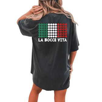 La Bocce Vita Italian Flag Colors Italian Patriot Bocce Women's Oversized Comfort T-shirt Back Print - Thegiftio UK