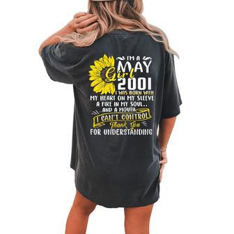 Im A May Girl 2001 Sunflower 18Th Birthday Women's Oversized Comfort T-Shirt Back Print | Mazezy