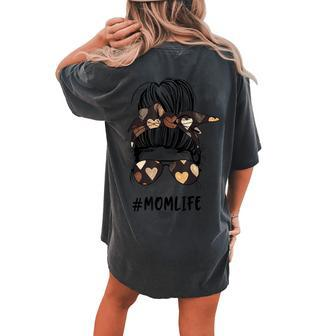 Melanin Hearts Messy Bun Mom Life Matching Mother Equality Women's Oversized Comfort T-Shirt Back Print | Mazezy